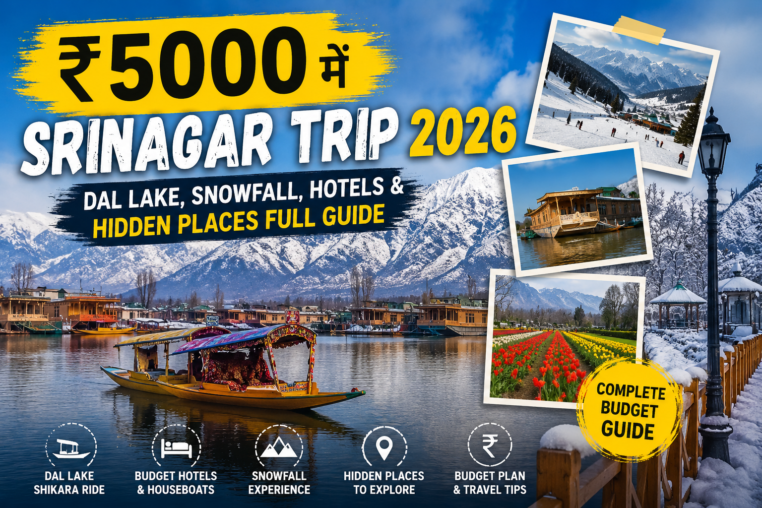Dal Lake Srinagar shikara ride with snow mountains and Kashmir budget trip guide 2026